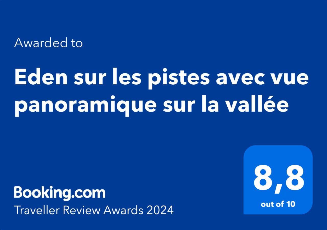 Eden sur les pistes avec vue panoramique sur la vallée La Joue du Loup Exterior foto